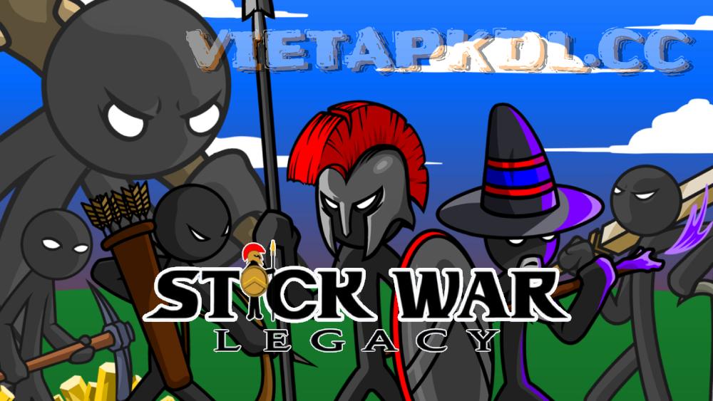 Tải Stick War Legacy Vietapkdl (MOD Vô hạn tiền/kim cương) APK 2023.5.835